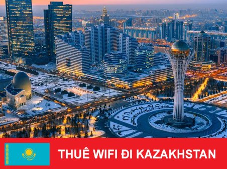 thuê wifi đi kazakhstan