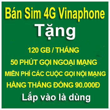 Sim Vinaphone 4G khuyến mãi 120Gb/tháng, hàng tháng gia hạn 90.000đ